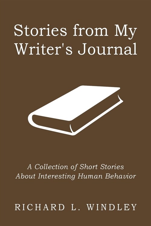 Stories From My Writers Journal (Paperback)