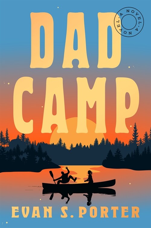 Dad Camp (Hardcover)