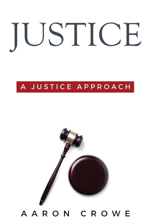 International Trade a Justice Approach: A Justice Approach (Paperback)