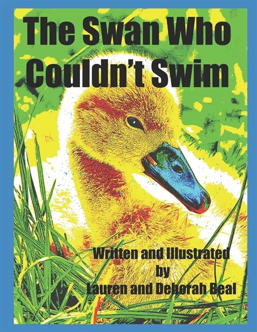 The Swan Who Couldnt Swim (Paperback)