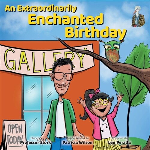 An Extraordinarily Enchanted Birthday (Paperback)