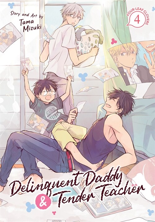 Delinquent Daddy and Tender Teacher Vol. 4: Four-Leaf Clovers (Paperback)