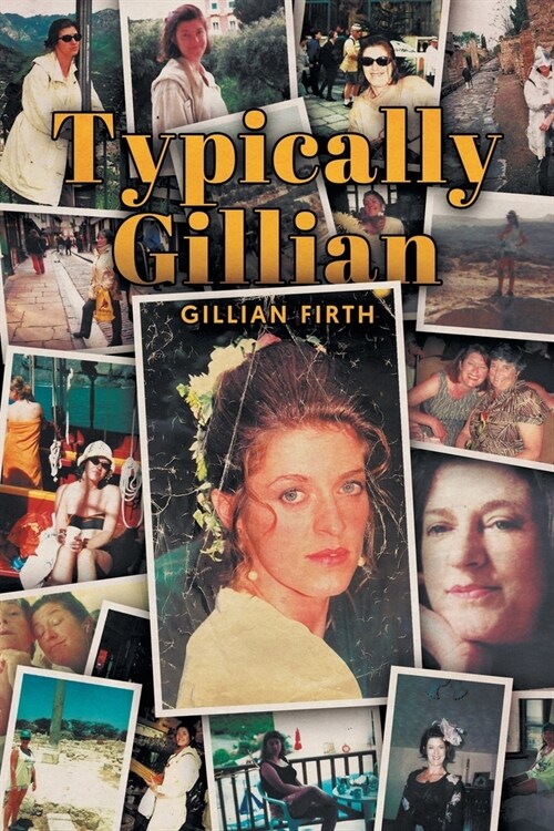 Typically Gillian (Paperback)