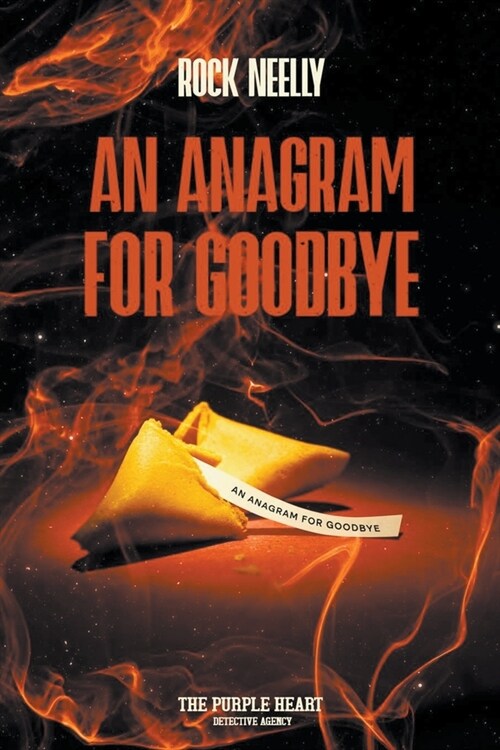 An Anagram for Goodbye: The Purple Heart Detective Agency (Paperback)