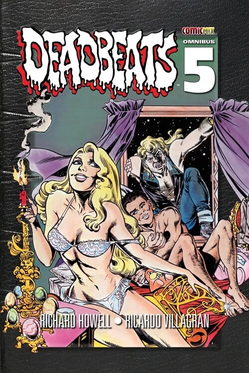 Deadbeats Omnibus 5 (Paperback)