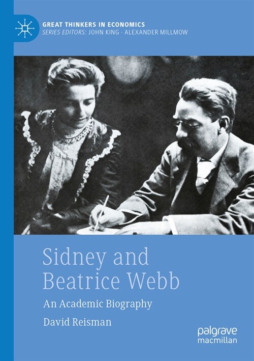 Sidney and Beatrice Webb: An Academic Biography (Paperback, 2022)