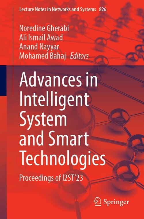 Advances in Intelligent System and Smart Technologies: Proceedings of I2st23 (Paperback, 2024)