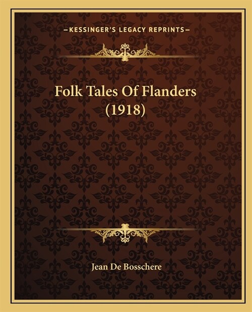 Folk Tales of Flanders (1918) (Paperback)