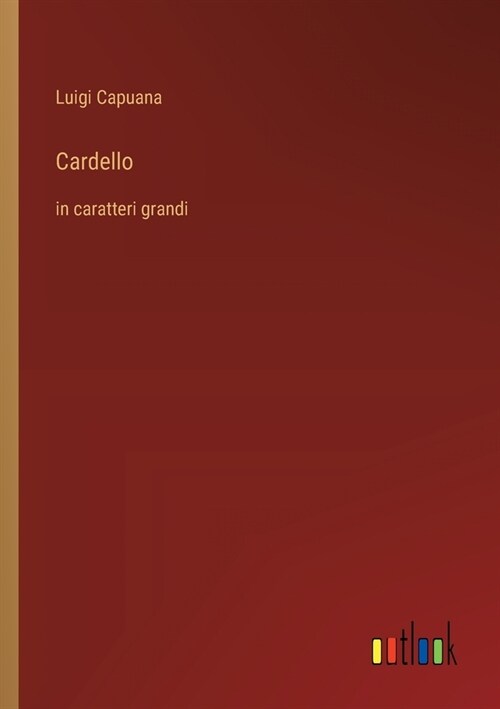 Cardello: in caratteri grandi (Paperback)