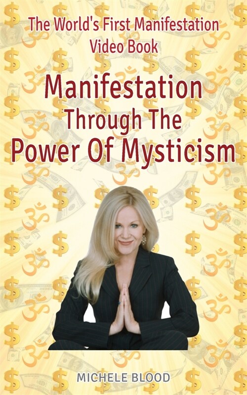 Manifestation Through The Power Of Mysticism Video Book (Paperback)