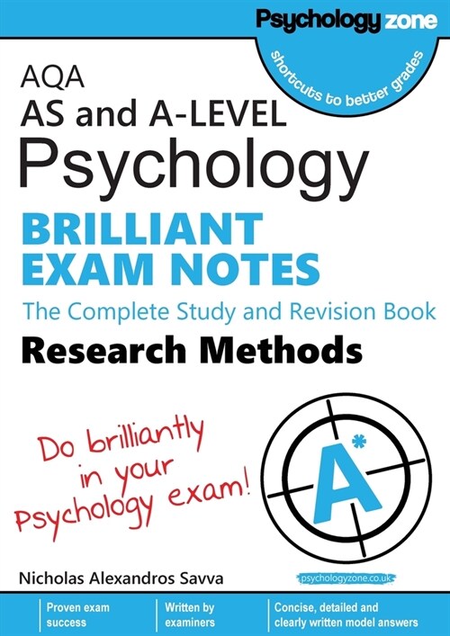AQA Psychology BRILLIANT EXAM NOTES: Research Methods: AS and A: The Complete Study and Revision Book-level: Research Methods: AS and A-level (Paperback)