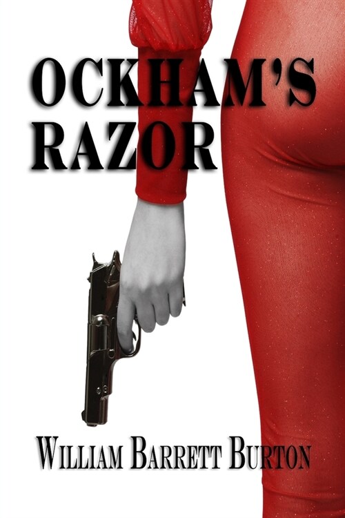 Ockhams Razor (Paperback)