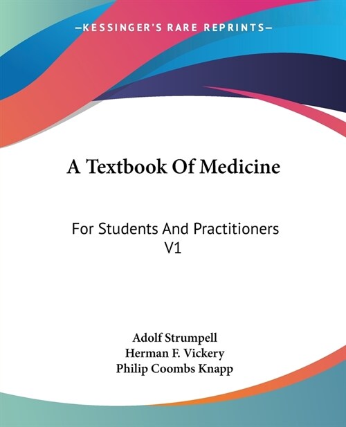 A Textbook Of Medicine: For Students And Practitioners V1 (Paperback)