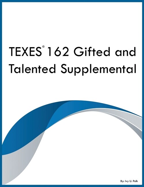 TEXES 162 Gifted and Talented Supplemental (Paperback)