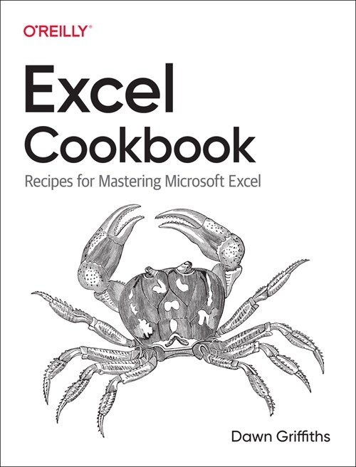 Excel Cookbook: Recipes for Mastering Microsoft Excel (Paperback)