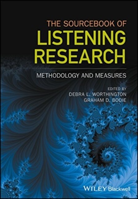 The Sourcebook of Listening Research: Methodology and Measures (Paperback)