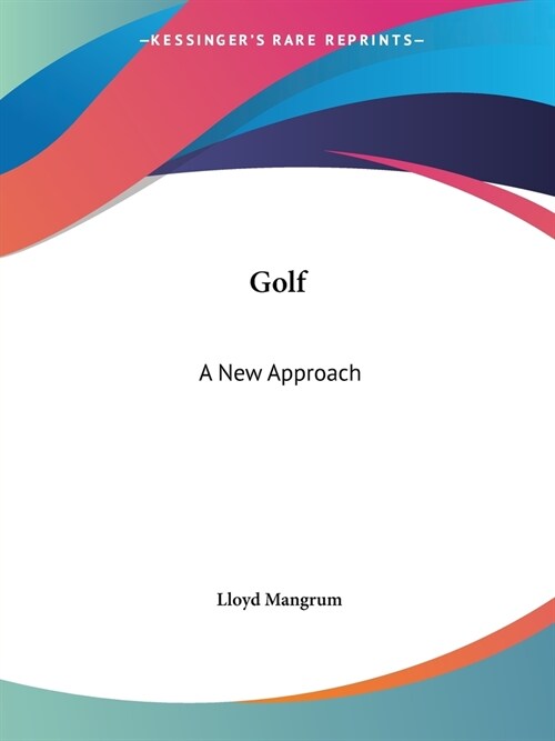 Golf: A New Approach (Paperback)