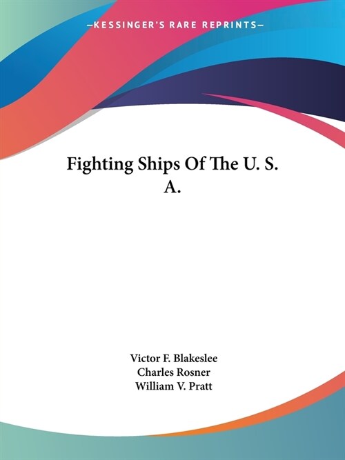 Fighting Ships Of The U. S. A. (Paperback)