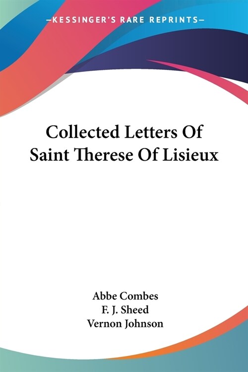 Collected Letters Of Saint Therese Of Lisieux (Paperback)