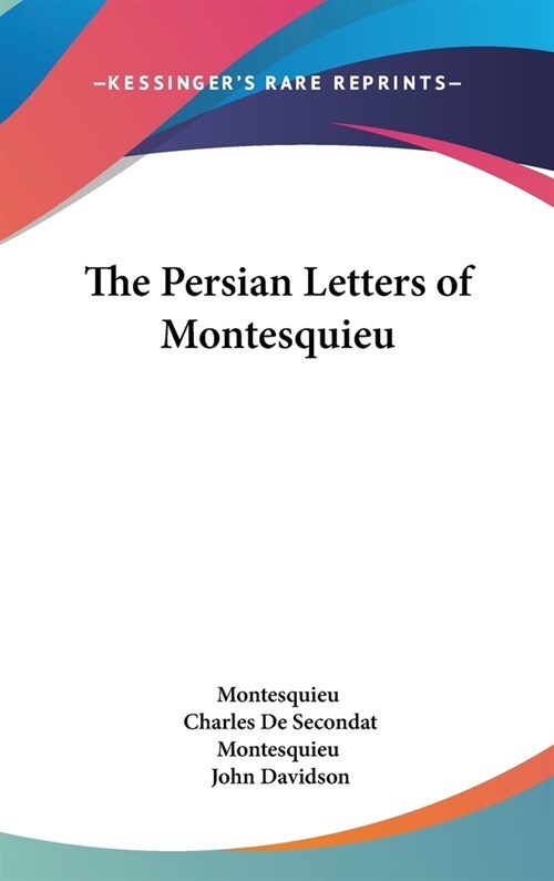 The Persian Letters of Montesquieu (Hardcover)