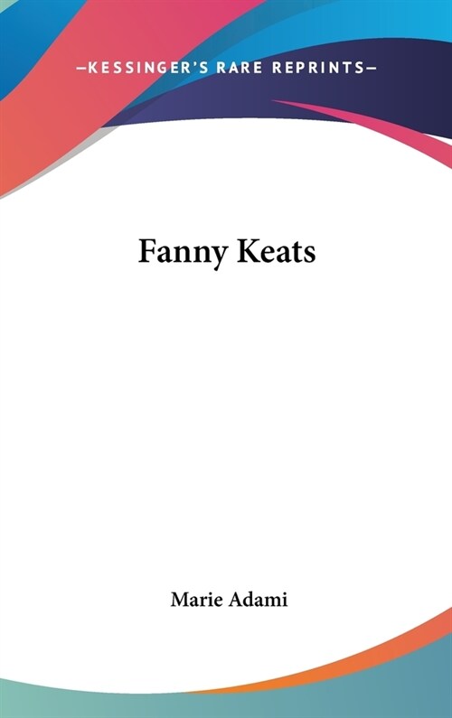 Fanny Keats (Hardcover)