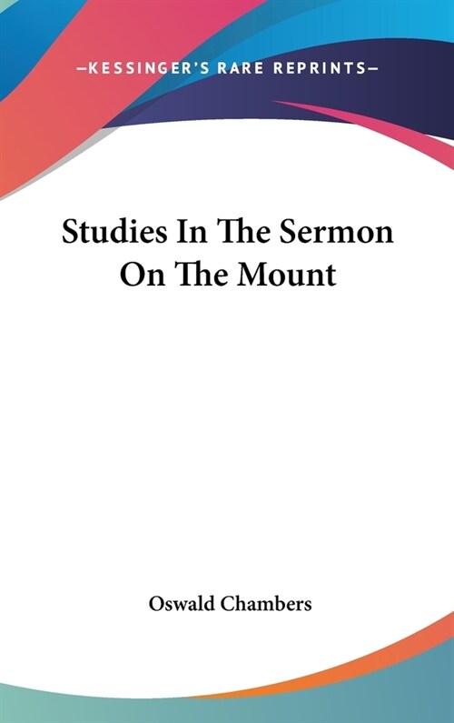 Studies In The Sermon On The Mount (Hardcover)