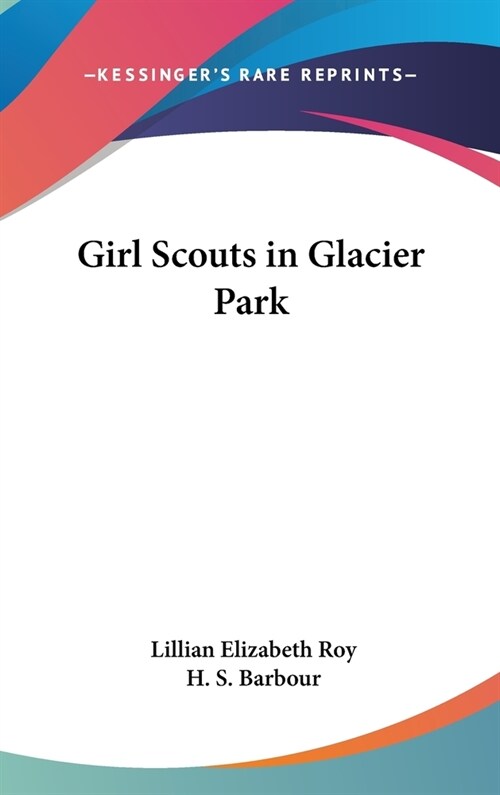 Girl Scouts in Glacier Park (Hardcover)