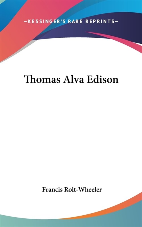 Thomas Alva Edison (Hardcover)