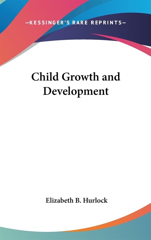 Child Growth and Development (Hardcover)