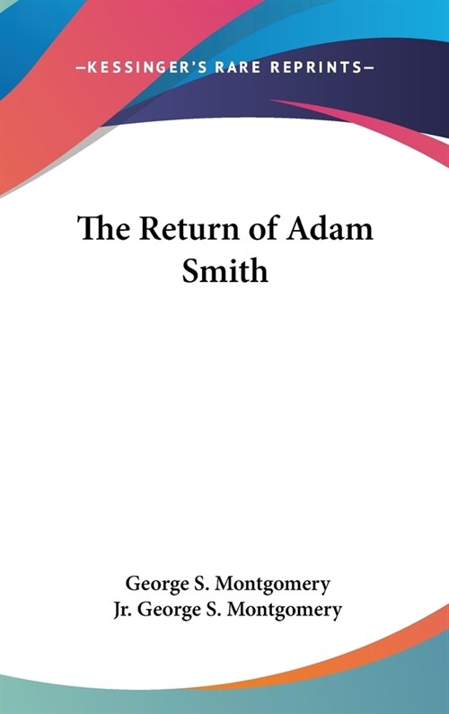 The Return of Adam Smith (Hardcover)