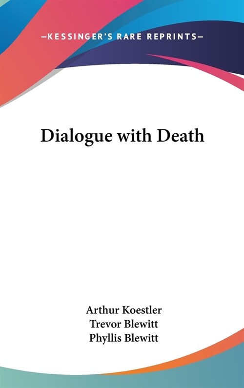 Dialogue with Death (Hardcover)