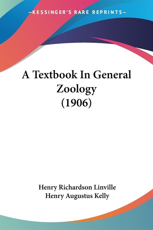 A Textbook In General Zoology (1906) (Paperback)