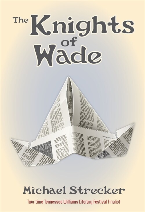 The Knights of Wade (Paperback)