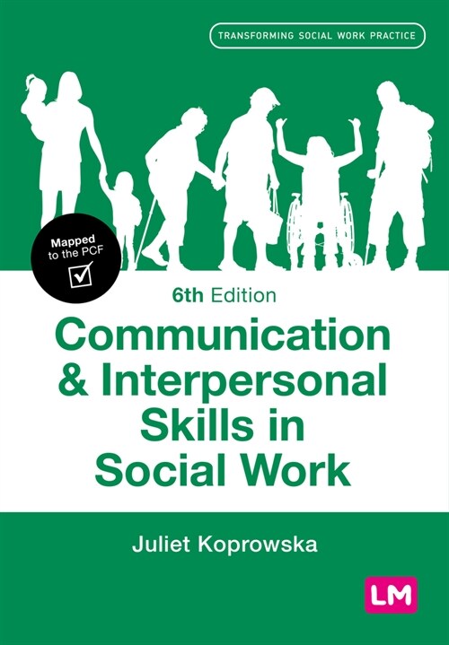 Communication and Interpersonal Skills in Social Work (Paperback, 6 Revised edition)