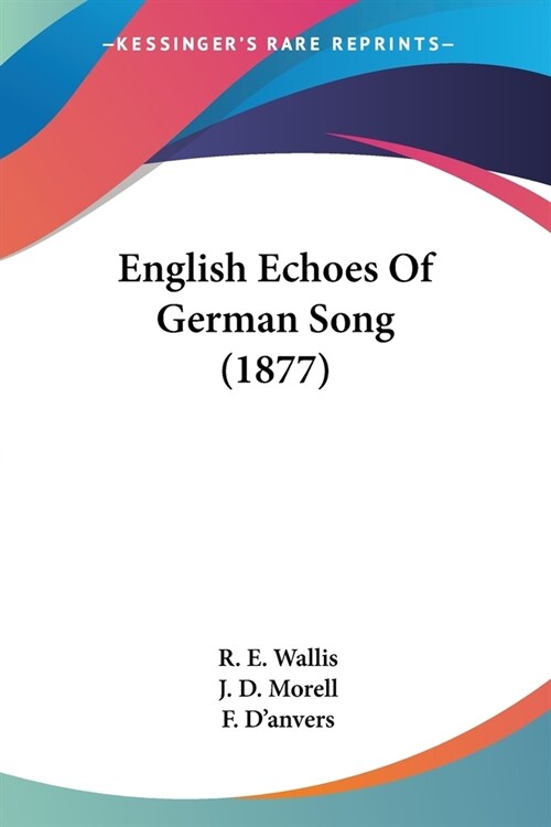 English Echoes Of German Song (1877) (Paperback)