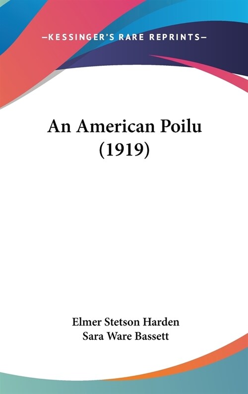 An American Poilu (1919) (Hardcover)