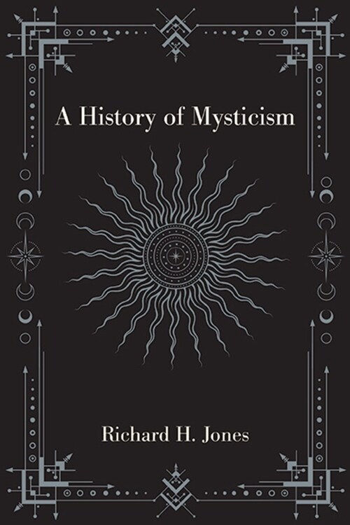 A History of Mysticism (Hardcover)