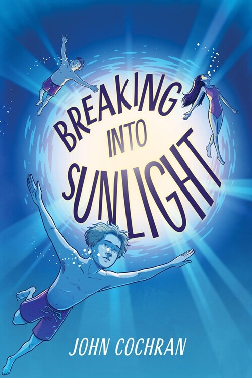 Breaking Into Sunlight (Hardcover)