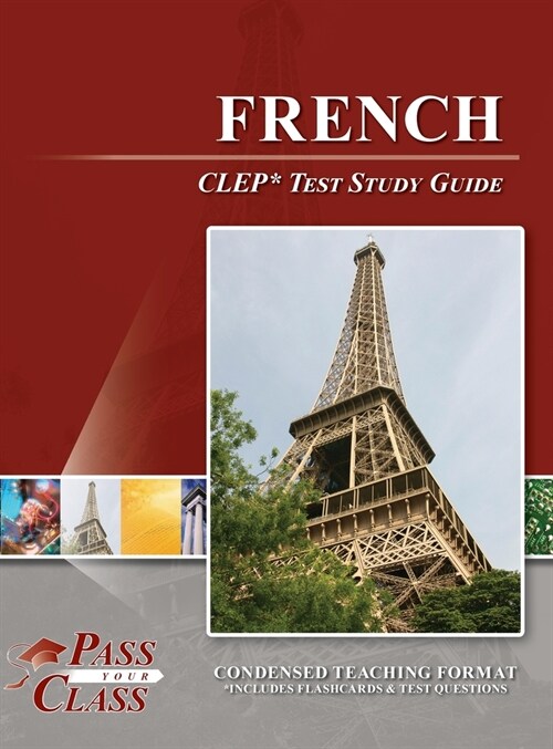 French CLEP Test Study Guide (Hardcover)