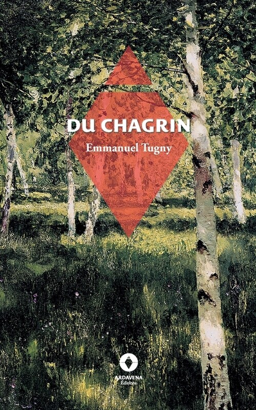 Du Chagrin (Paperback)