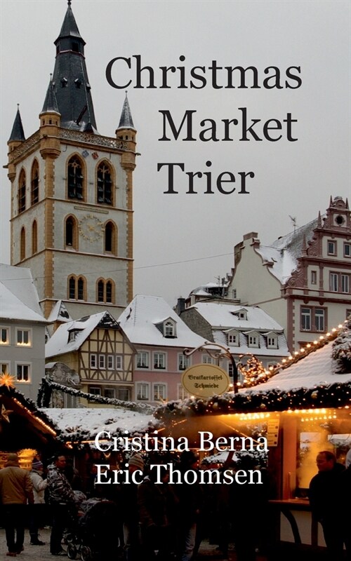 Christmas Market Trier (Paperback)