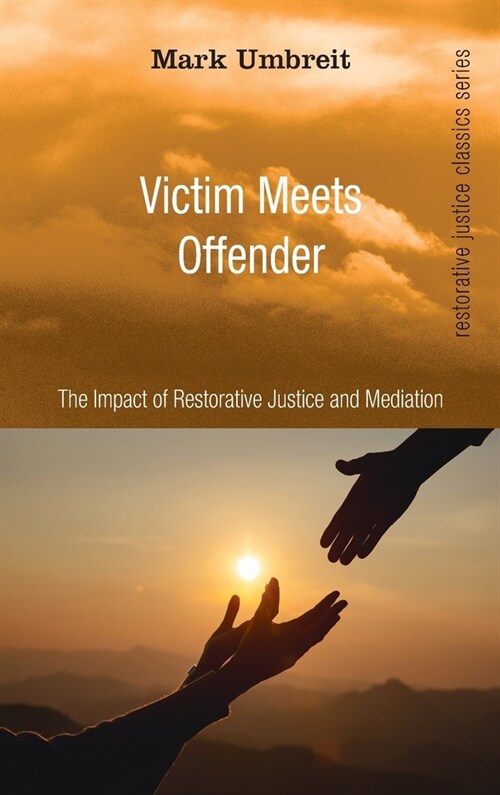 Victim Meets Offender (Hardcover)