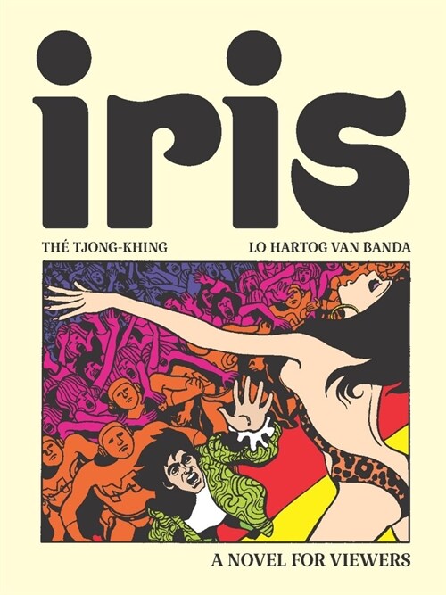 Iris: A Novel for Viewers (Paperback)