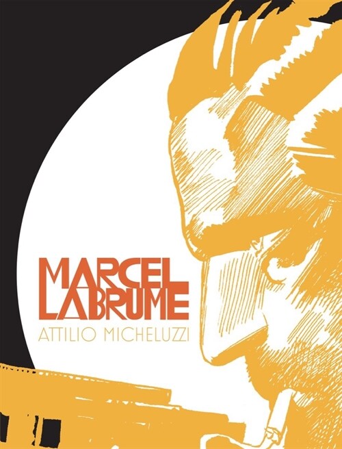 The Farewell Song of Marcel Labrume (Hardcover)