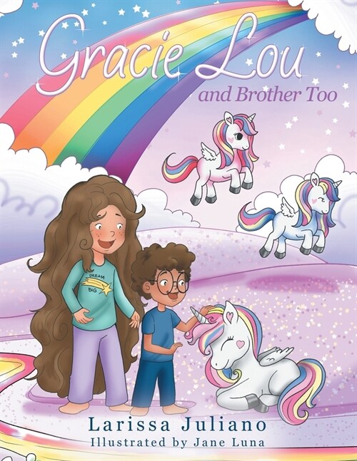 Gracie Lou and Brother Too (Paperback)