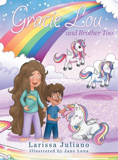 Gracie Lou and Brother Too (Hardcover)