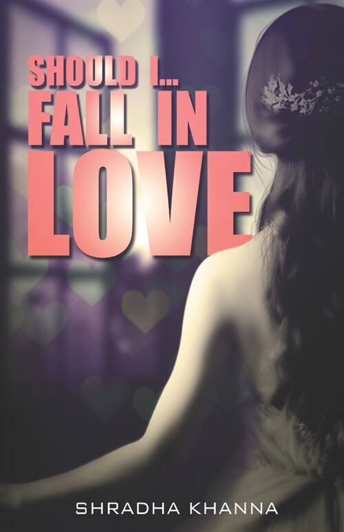 Should I.. Fall In Love (Paperback)