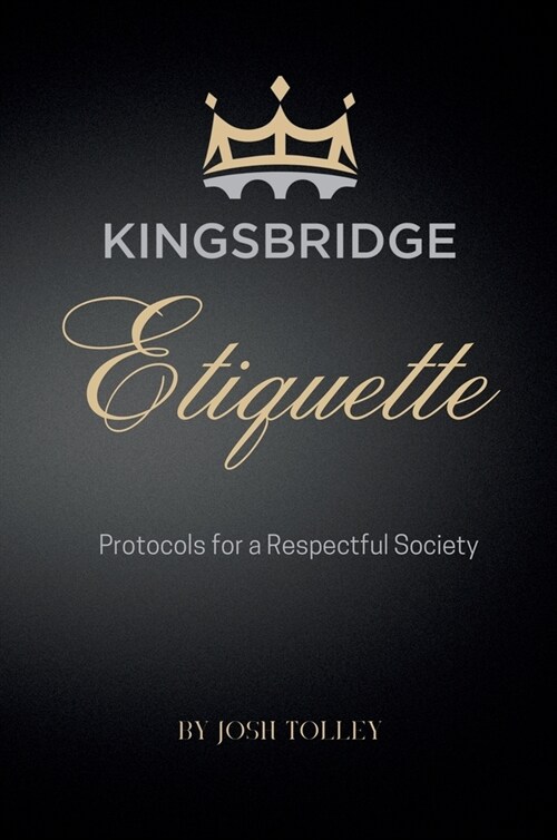 Kingsbridge Etiquette (Hardcover)