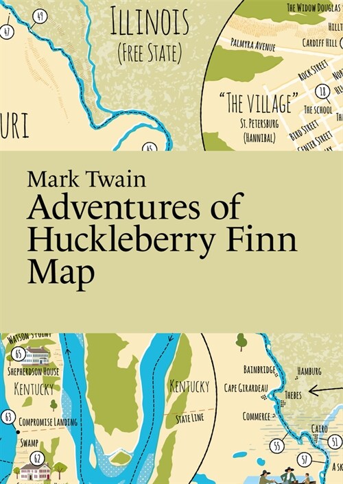 Mark Twain: Adventures of Huckleberry Finn Map (Folded)