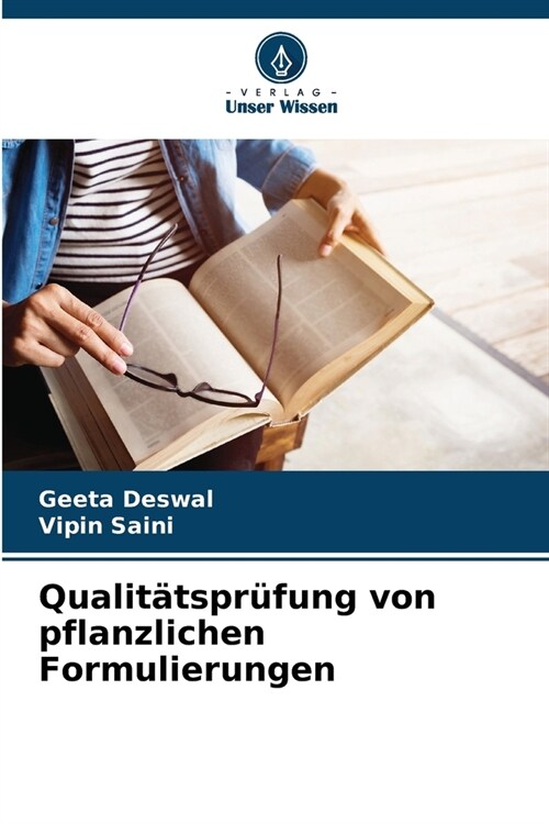 Qualit?spr?ung von pflanzlichen Formulierungen (Paperback)